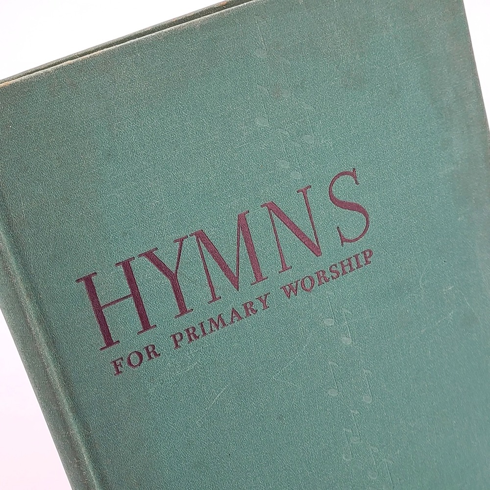Hymns For Primary Worship The Westminster Press HC 1946